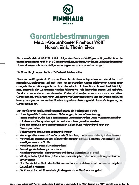 Garantiebestimmungen Metall-Gartenhäuser Finnhaus Wolff Hakon, Eirik, Thorin, Elvar  | 25 Jahre